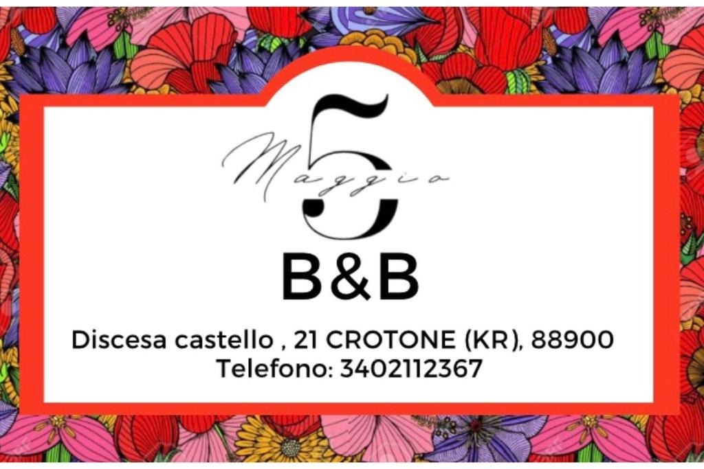 Crotone Bed & Breakfast | 5maggio