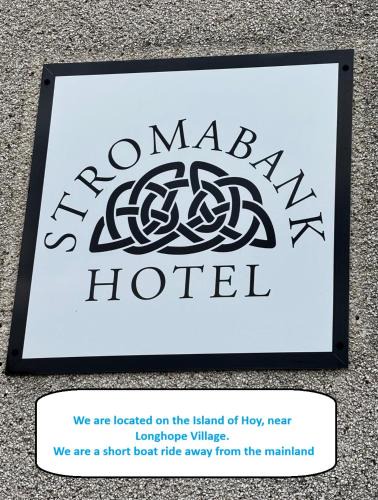 Hoy Island Hotel | Stromabank Hotel, Longhope, Island of Hoy