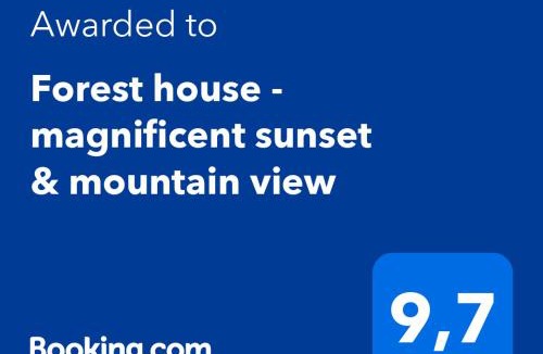 Kazaviti House | Forest house - magnificent sunset & mountain view